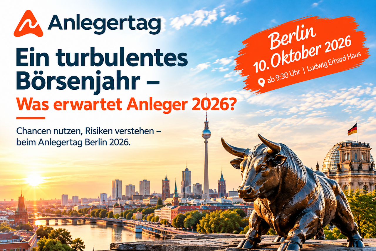 Anlegertag Berlin - Was erwartet Anleger